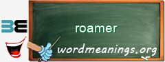 WordMeaning blackboard for roamer